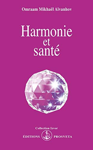 Harmonie et santé Harmonie et santé