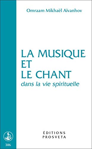 La Musique et le chant dans la vie spirituelle La Musique et le chant dans la vie spirituelle
