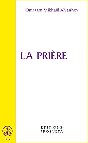 La Prière La Prière von Prosveta