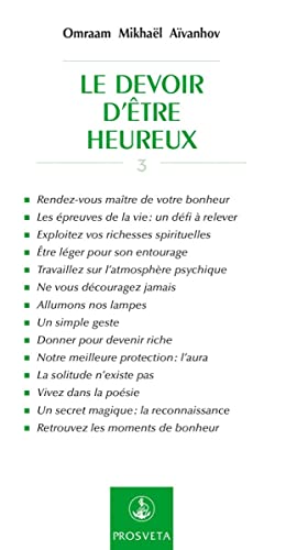 Le Devoir d'Être Heureux Le Devoir d'Être Heureux