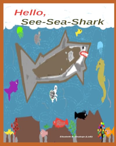 Hello, See-Sea-Shark