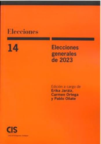 Elecciones Generales 2023 von Centro de Investigaciones Sociológicas