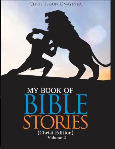 My Book of Bible Stories (Christ Edition) Volume 2 von Independently published