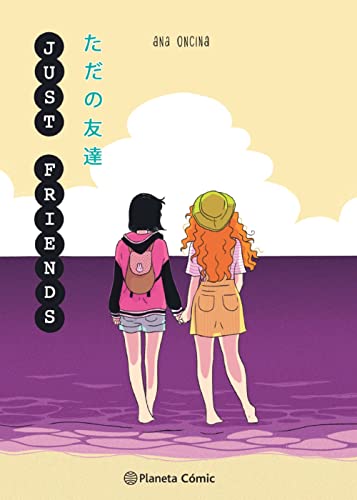 Planeta Manga: Just Friends (Universo Planeta Manga)