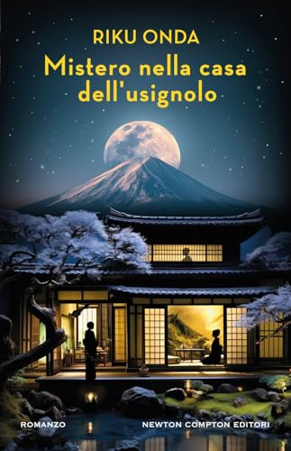 Mistero nella casa dell'usignolo (Nuova narrativa Newton) von Newton Compton Editori
