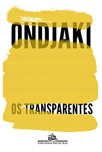 Os Transparentes (Em Portuguese do Brasil)
