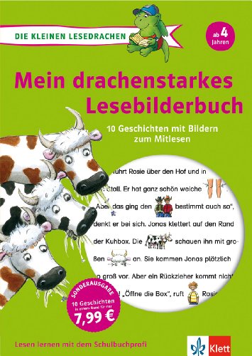 Klett Mein drachenstarkes Lesebilderbuch: Die kleinen Lesedrachen, 10 Geschichten mit Bildern zum Mitlesen, ab 4 Jahre