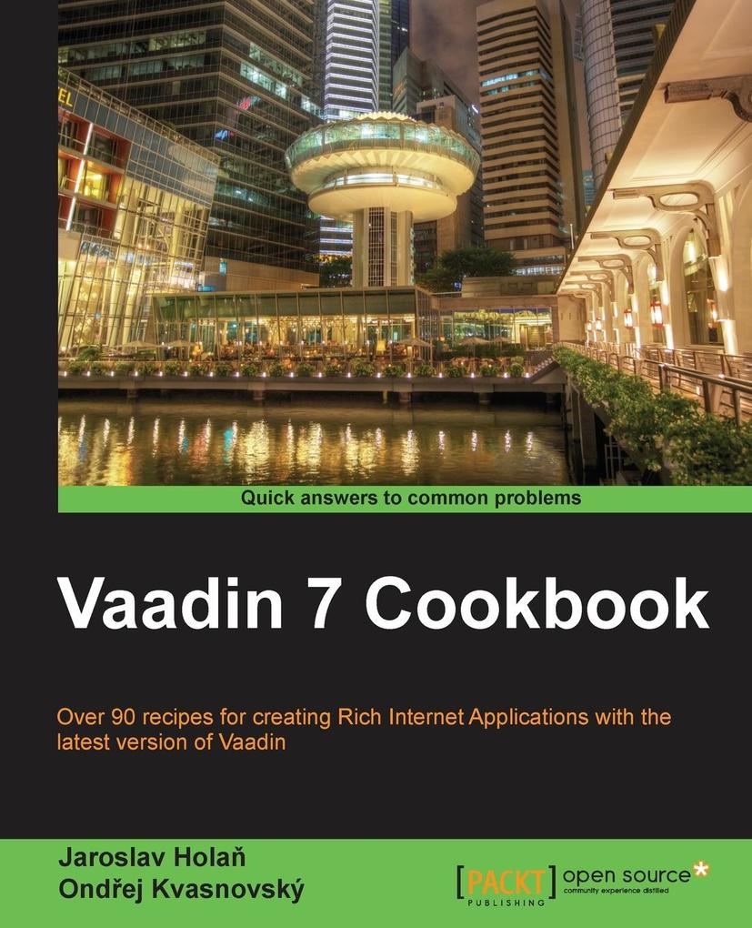 Vaadin 7 Cookbook von Packt Publishing