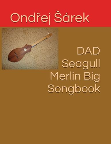 DAD Seagull Merlin Big Songbook von Independently published