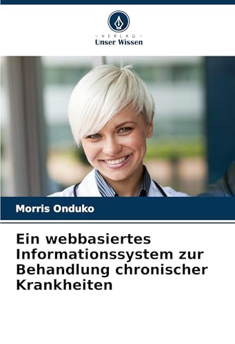 Ein webbasiertes Informationssystem zur Behandlung chronischer Krankheiten: DE
