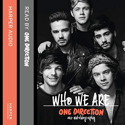 One Direction: Who We Are; Our Official Autobiography