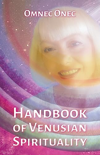 Handbook of Venusian Spirituality (The Venusian Trilogy, Band 3)
