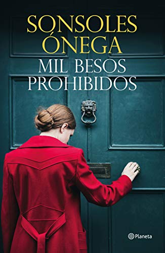 Mil besos prohibidos (Autores Españoles e Iberoamericanos) von Planeta