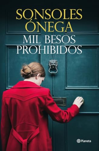 Mil besos prohibidos (Autores Españoles e Iberoamericanos) von Planeta