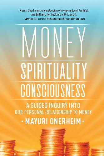 Money - Spirituality - Consciousness