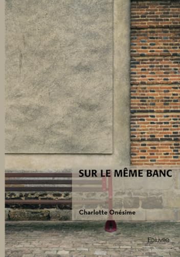 Sur le même banc von EDILIVRE