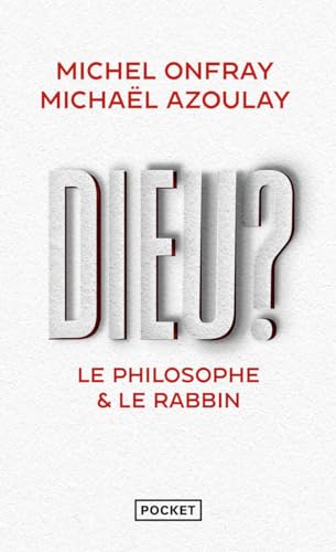 Dieu? : Le Philosohie & le Rabbin: Le philosophe & le rabbin Dieu? : Le Philosohie & le Rabbin: Le philosophe & le rabbin von Pocket