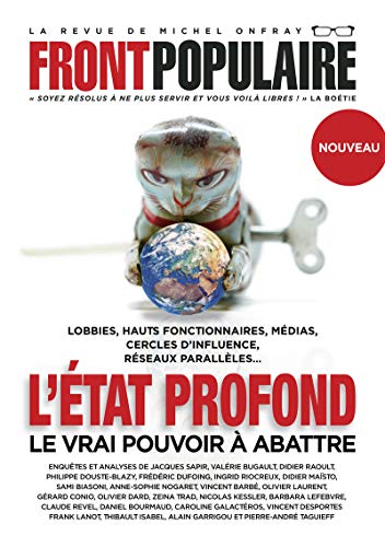 Front populaire - numéro 2 L'Etat profond Le vrai pouvoir à abattre (2) von DU PLENITRE