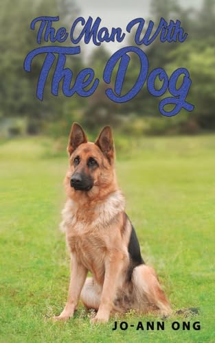 The Man with the Dog von Austin Macauley Publishers