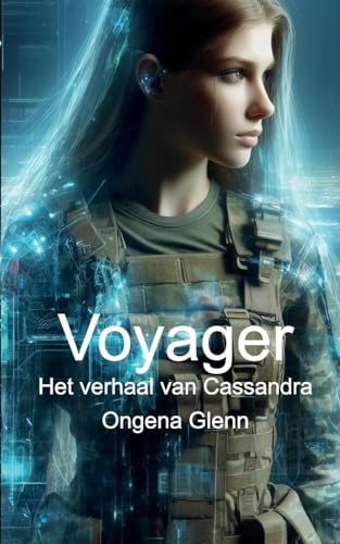 Voyager: Het verhaal van Cassandra von Lulu.com