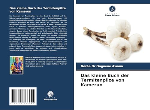 Das kleine Buch der Termitenpilze von Kamerun von Verlag Unser Wissen