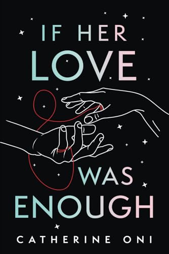 If Her Love Was Enough