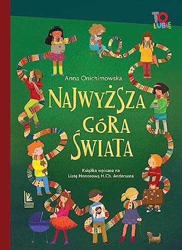 Najwyższa góra świata (TO LUBIĘ) von Literatura