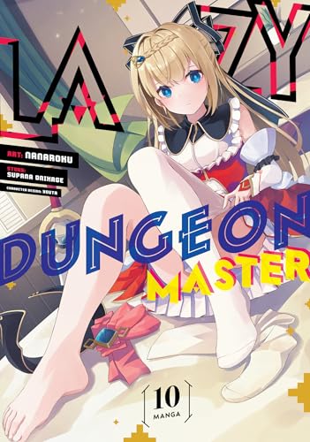 Lazy Dungeon Master (Manga) Vol. 10 von Seven Seas