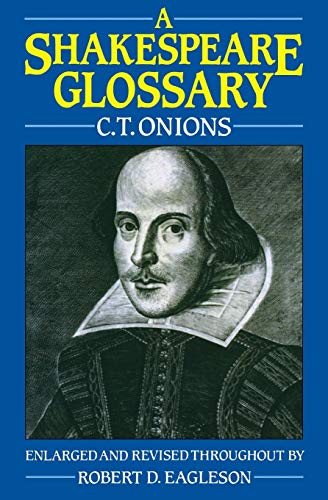 A Shakespeare Glossary von Oxford University Press, USA