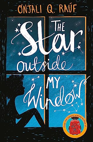 The Star Outside My Window: Onjali Q. Rauf von Hachette Children's Book