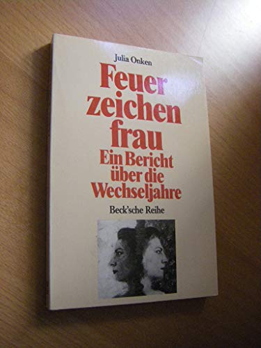 Feuerzeichenfrau von München : Beck Verlag,