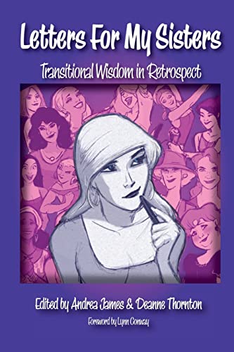 Letters for My Sisters: Transitional Wisdom in Retrospect von CREATESPACE
