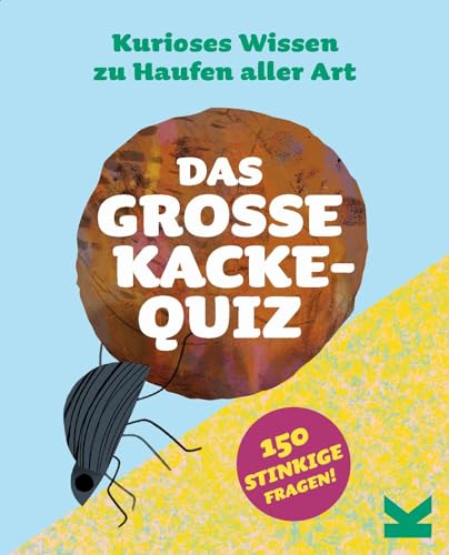 Laurence King Verlag Das große Kacke Familienspiel, Yellow, Quiz-Spiel von Laurence King Verlag