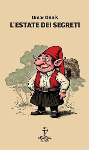 L'estate dei segreti (Tene Tene) von Catartica Edizioni