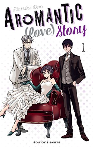 Aromantic (love) story - tome 1 (01)