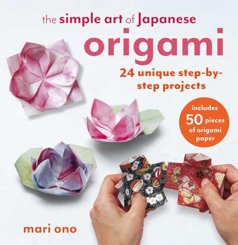 The Simple Art of Japanese Origami: 24 unique step-by-step projects, including 50 pieces of origami paper von Ryland Peters