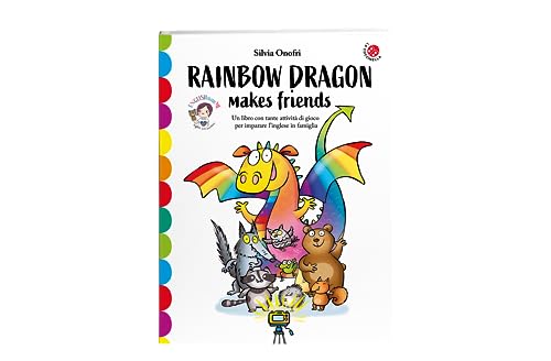 Rainbow dragon makes friends. Una storia e tante attività per imparare l'inglese giocando. English with me. Con 36 flash card. Con Contenuto digitale per download von La Coccinella