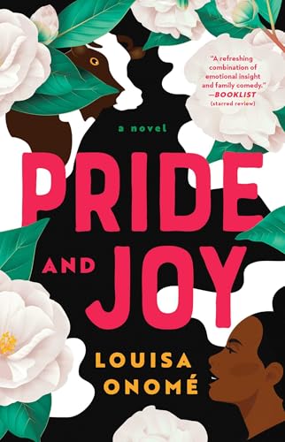 Pride and Joy: A Novel von Atria
