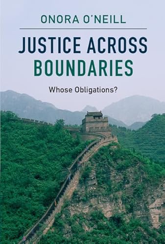 Justice Across Boundaries: Whose Obligations? von Cambridge University Press