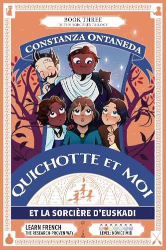 QUICHOTTE ET MOI: Et La Sorcière d'Euskadi (Novice Mid "Sorcières" Trilogy, Band 3) von FountKor