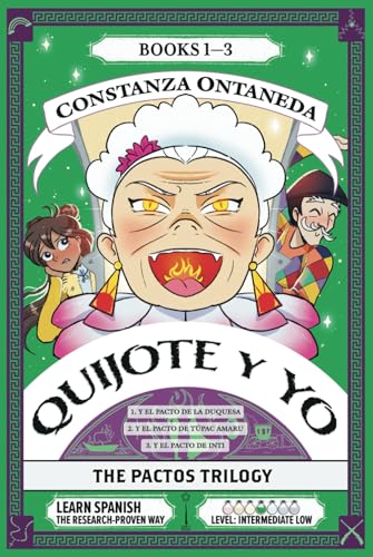 QUIJOTE Y YO: The Pactos Trilogy (Intermediate Low "Pactos" Trilogy) von FountKor