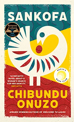 Sankofa: A BBC Between the Covers Book Club Pick and Reese Witherspoon Book Club Pick von Virago