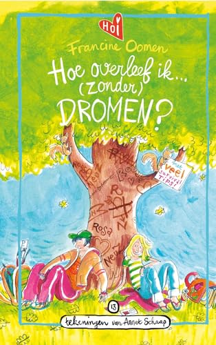 Hoe overleef ik (zonder) dromen? (Hoe overleef ik..., 13)