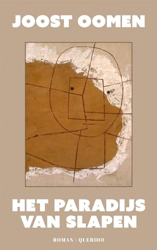Het paradijs van slapen, of Iemand die met bloemen fietst Het paradijs van slapen, of Iemand die met bloemen fietst von Querido