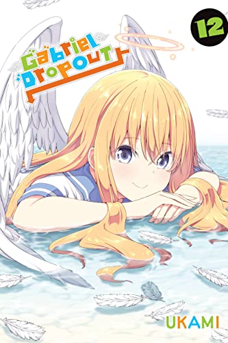 Gabriel Dropout, Vol. 12 (GABRIEL DROPOUT GN) von Yen Press