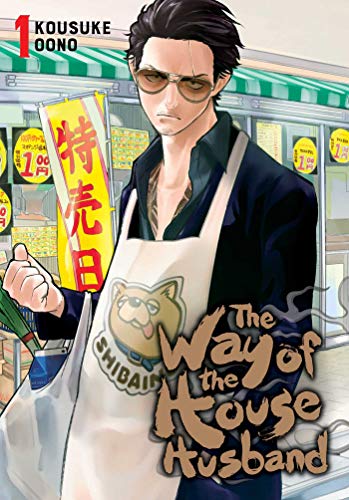 The Way of the Househusband, Vol. 1: Volume 1 (WAY OF THE HOUSEHUSBAND GN, Band 1)