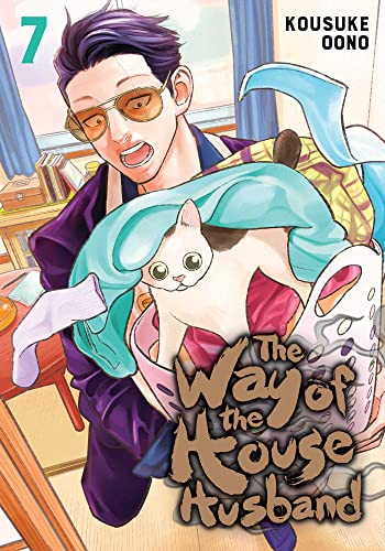The Way of the Househusband, Vol. 7: Volume 7 (WAY OF THE HOUSEHUSBAND GN, Band 7) von Viz Media