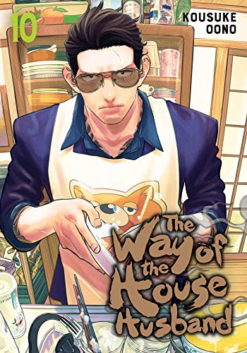 The Way of the Househusband, Vol. 10 (WAY OF THE HOUSEHUSBAND GN, Band 10)