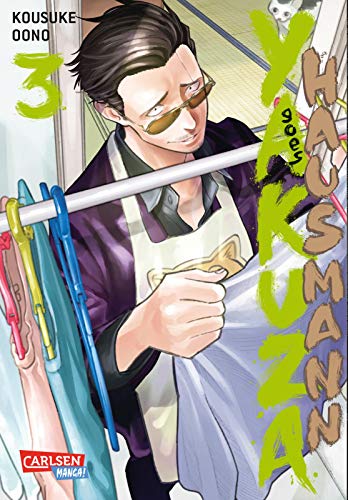 Yakuza goes Hausmann 3: Gewinner 2020 des Will Eisner Comic Industry Awards in der Kategorie "Best Humor Publication" . von CARLSEN MANGA