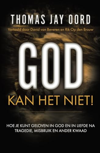 God kan het niet: hoe te geloven in God en lief te hebben na tragedie, misbruik of ander kwaad von SacraSage Press